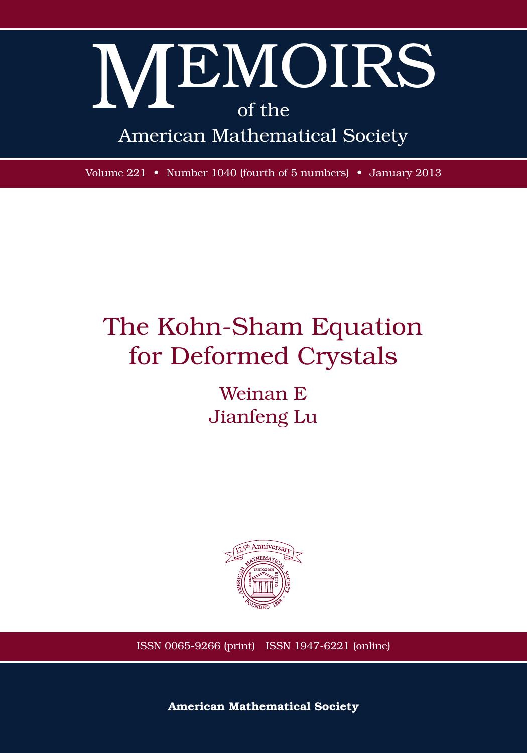 The Kohn-Sham Equation for Deformed Crystals (Memoirs of the American Mathematical Society) by Weinan E