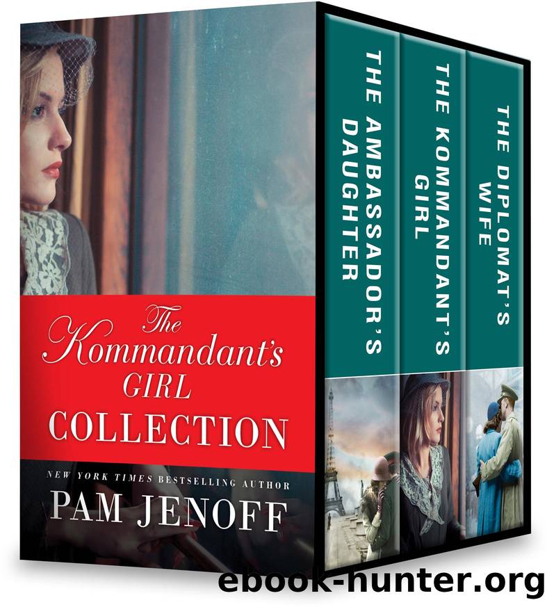 The Kommandant's Girl Collection by Pam Jenoff
