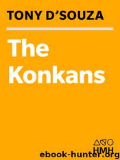 The Konkans by Tony D'Souza