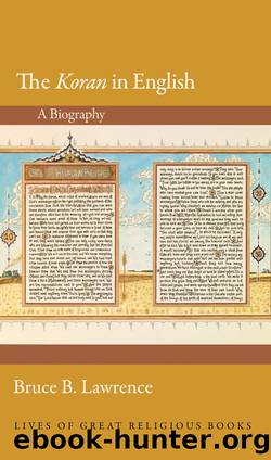 The Koran in English: A Biography by Bruce B. Lawrence