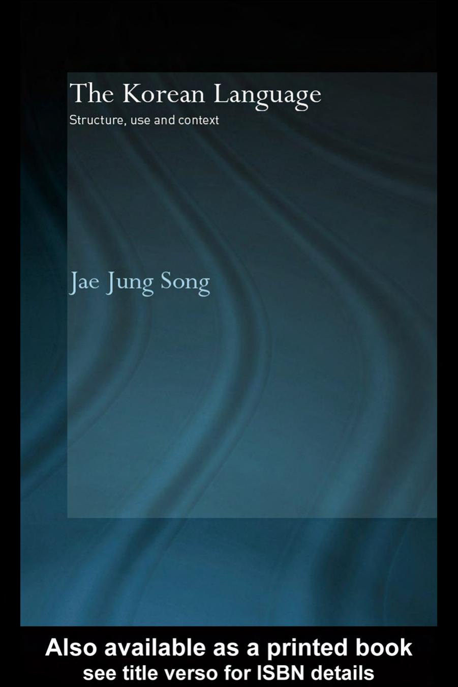 The Korean Language by Jae Jung Song