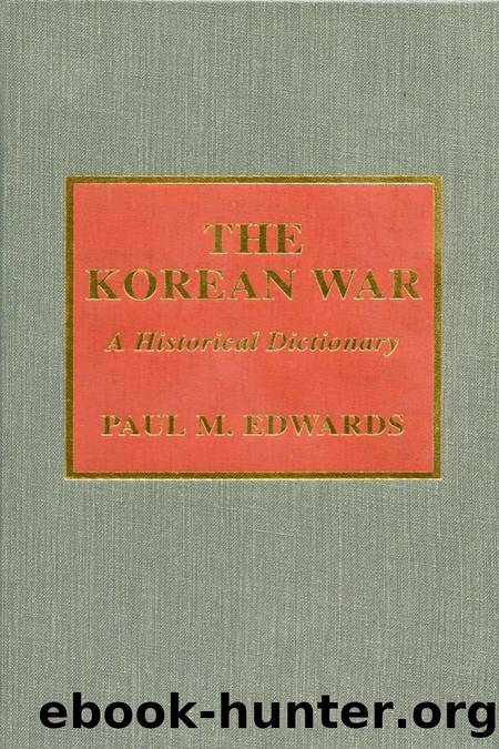 The Korean War by Edwards Paul M