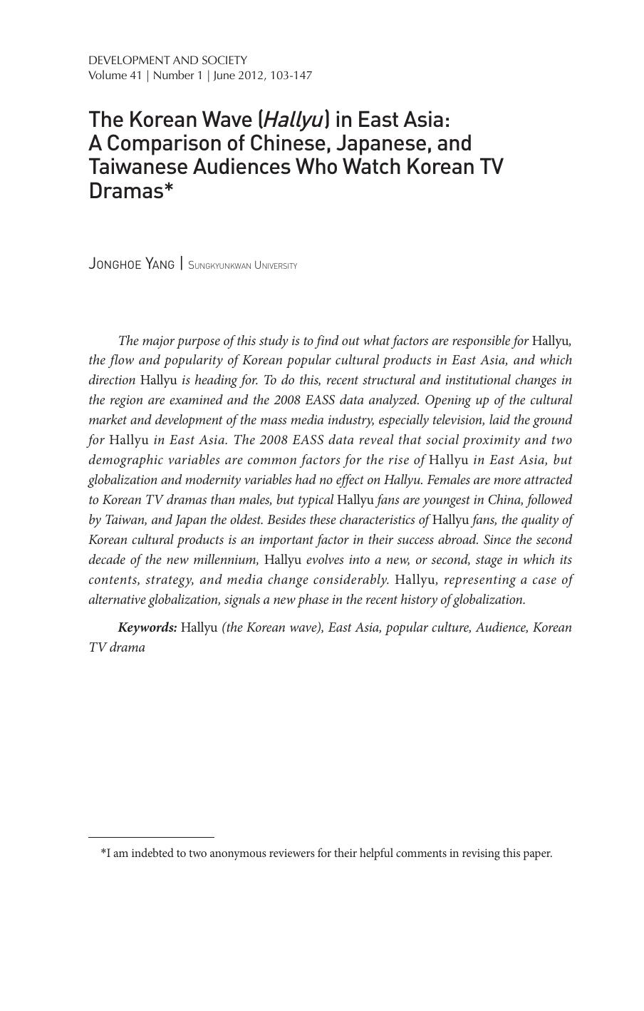 The Korean Wave (Hallyu) in East Asia: A Comparison of Chinese, Japanese, and Taiwanese Audiences Who Watch Korean TV Dramas by Jonghoe Yang