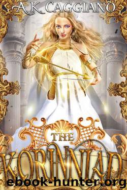The Korinniad by A. K. Caggiano