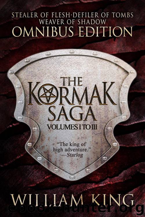The Kormak Saga (Omnibus Edition) by William King