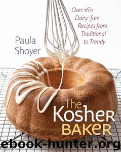 The Kosher Baker by Paula Shoyer