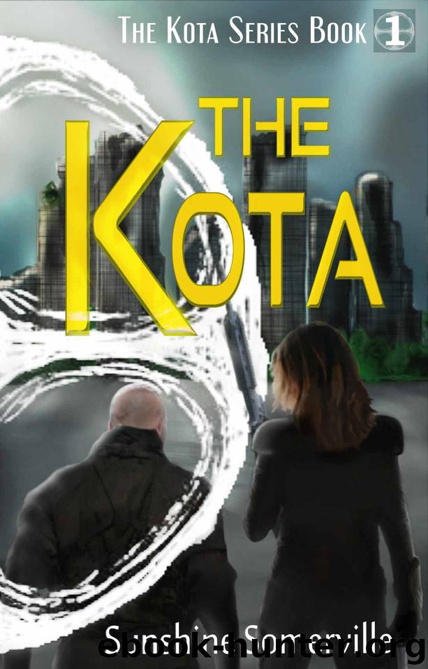The Kota by Sunshine Somerville