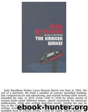 The Kraken Wakes by John Wyndham by Unknown
