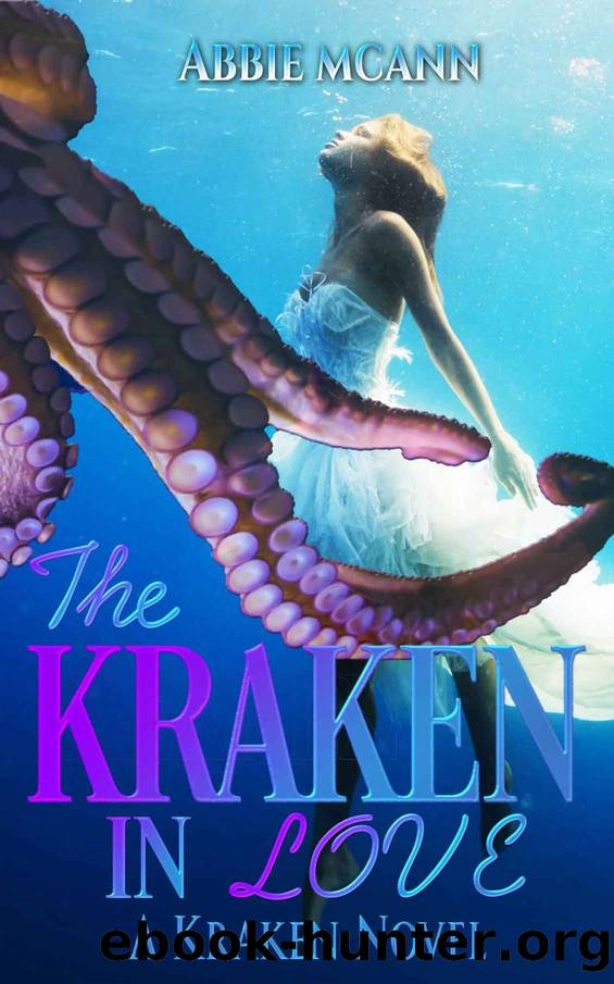The Kraken in Love by Abbie McAnn