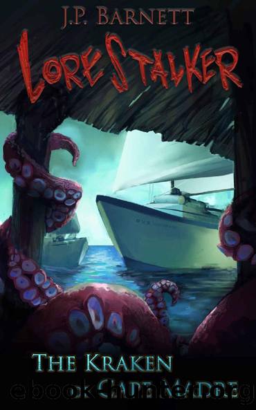The Kraken of Cape Madre by J P Barnett