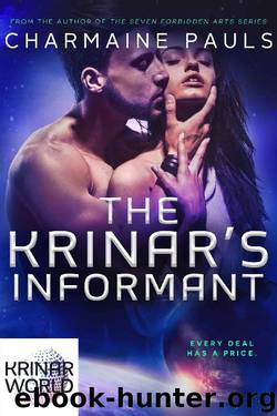 The Krinar's Informant: A Krinar World Novel by Charmaine Pauls