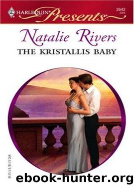 The Kristallis Baby (Greek Tycoons) by Natalie Rivers