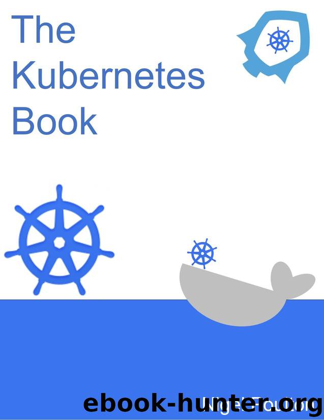 The Kubernetes Book by Nigel Poulton