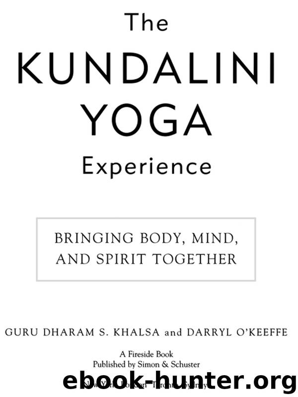 The Kundalini Yoga Experience by Darryl O'Keeffe & DARRYL O’KEEFFE
