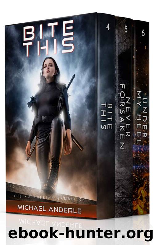 The Kurtherian Gambit Omnibus 02 - The Fans Version: Bite This - Never Forsaken - Under My Heel by Michael Anderle