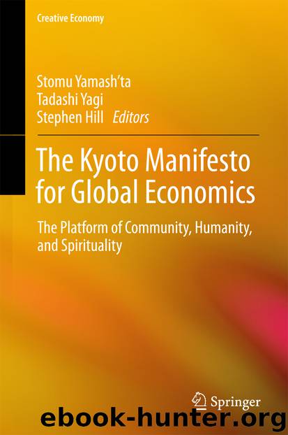 The Kyoto Manifesto for Global Economics by Stomu Yamash’ta Tadashi Yagi & Stephen Hill