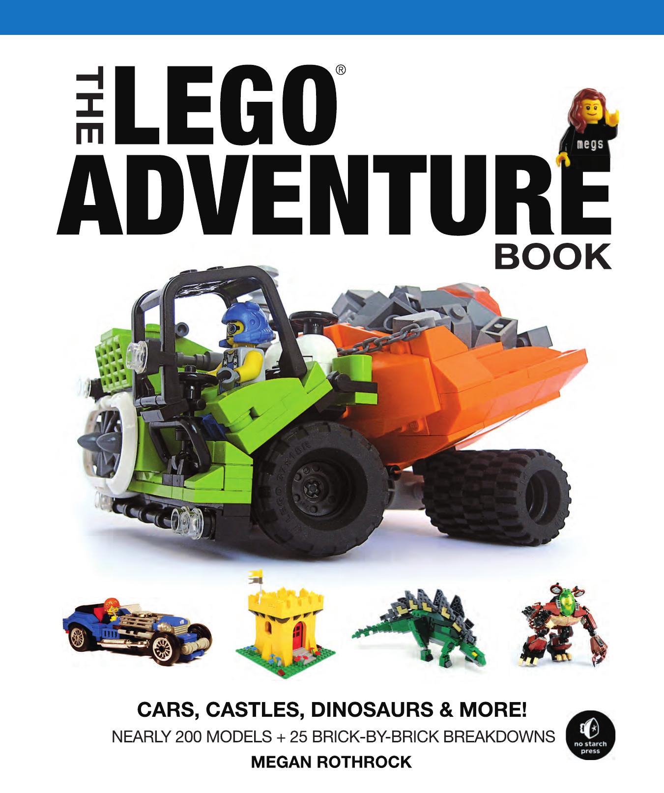 The LEGO Adventure Book Volume 1 Cars, Castles, Dinosaurs & More by Unknown