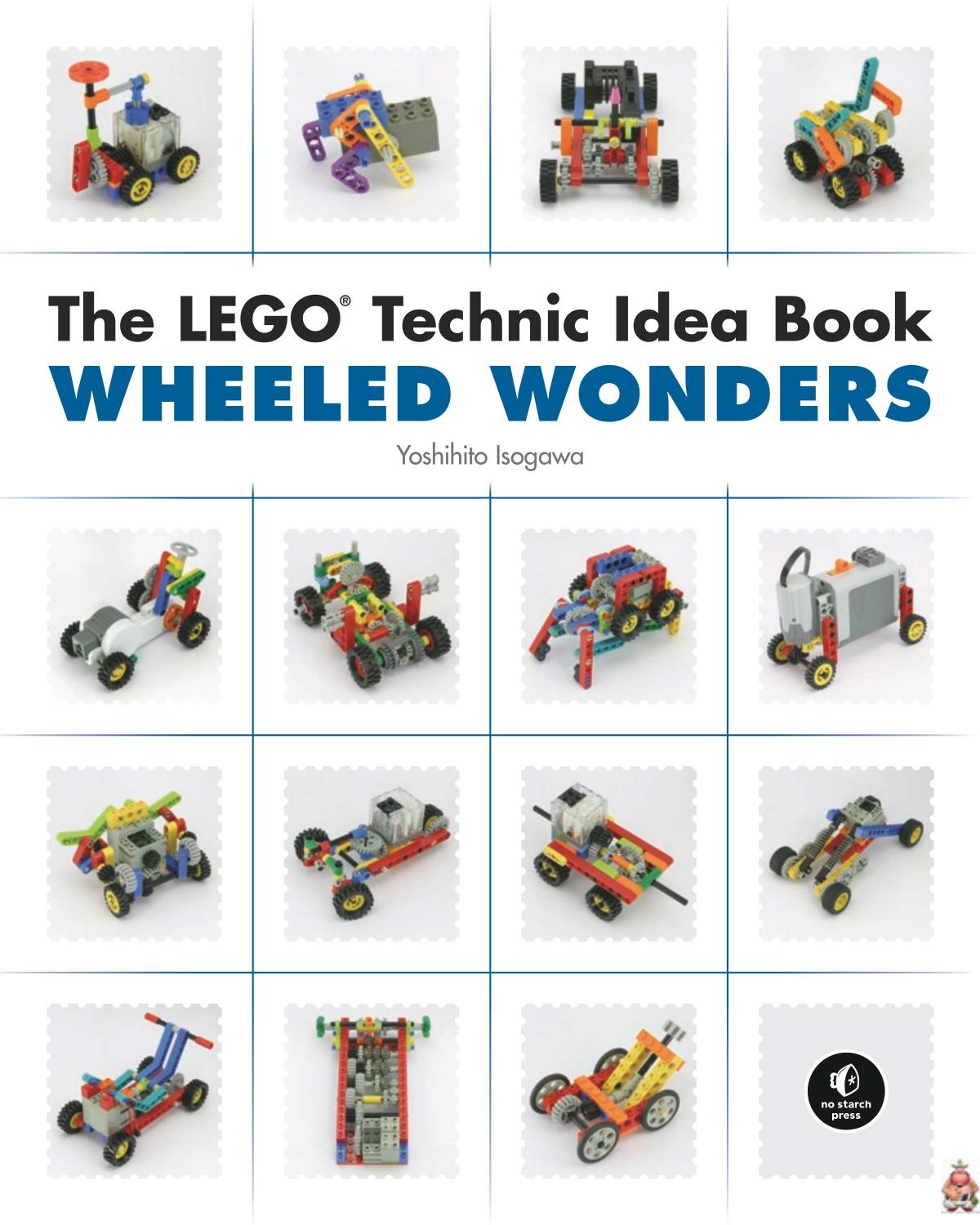 The LEGO Technic Idea Book: Wheeled Wonders by Yoshihito Isogawa