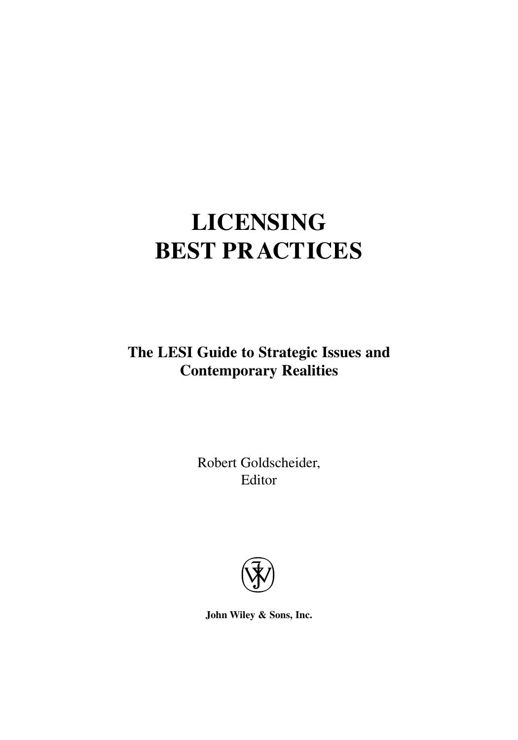 The LESI Guide to Licensing Best Practices: Strategic Issues and Contemporary Realities by Unknow