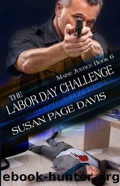 The Labor Day Challenge (Maine Justice Book 6) by Susan Page Davis