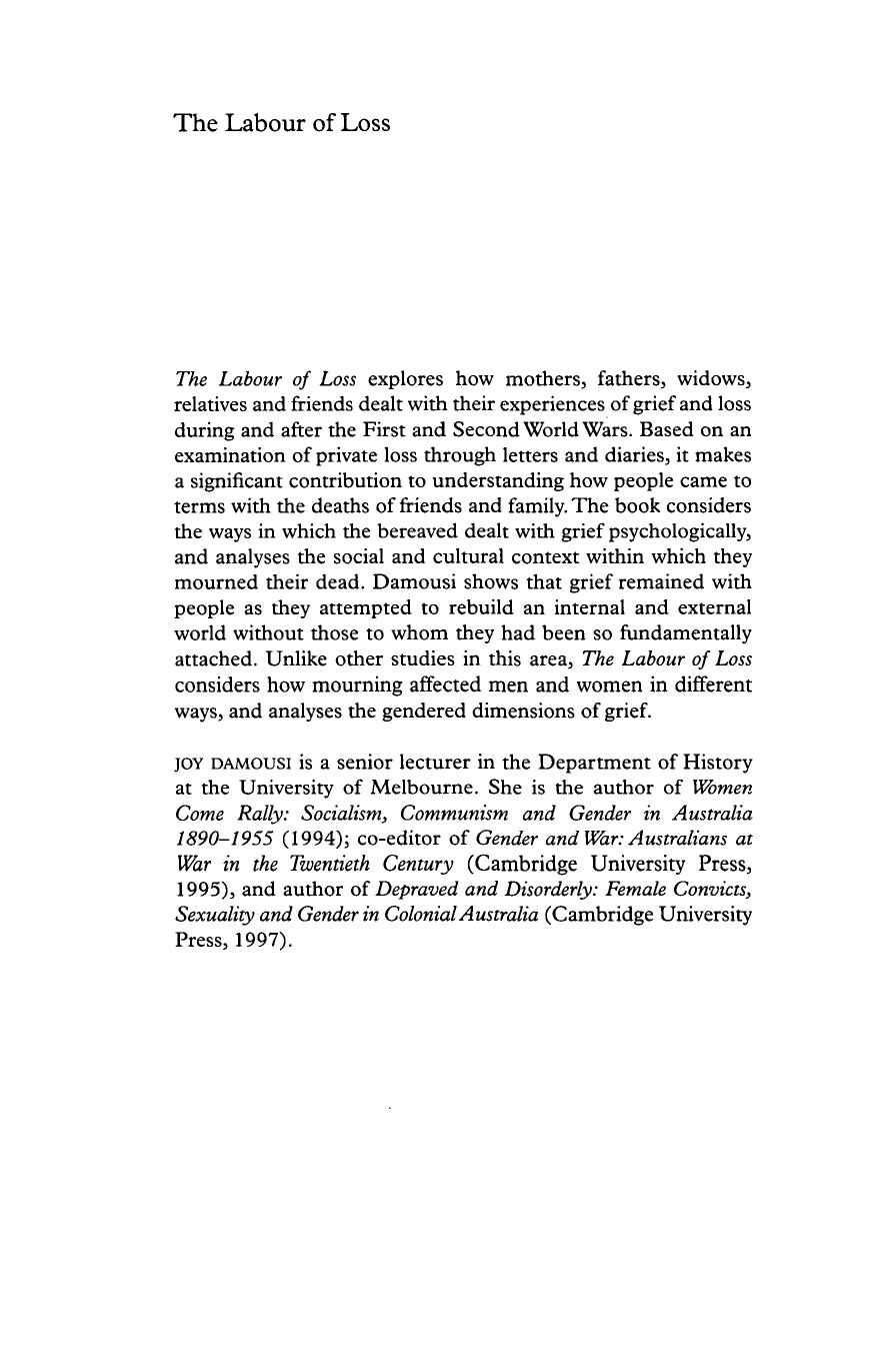 The Labour of Loss: Mourning, Memory and Wartime Bereavement in Australia (Studies in the Social and Cultural History of Modern Warfare) by Joy Damousi