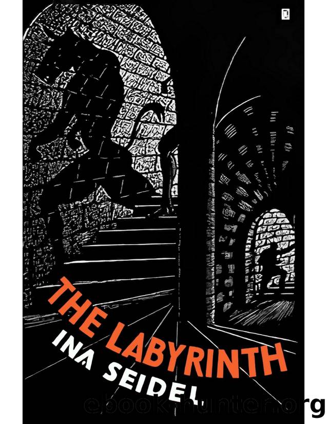 The Labyrinth by Ina Seidel