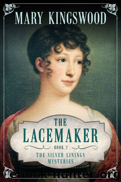 The Lacemaker (Silver Linings Mysteries Book 2) by Kingswood Mary