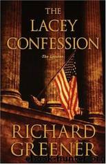 The Lacey Confession by Richard Greener