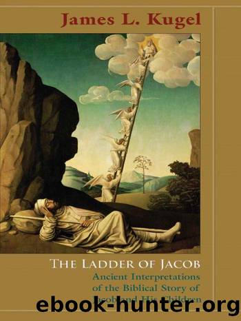 The Ladder of Jacob by James L. Kugel