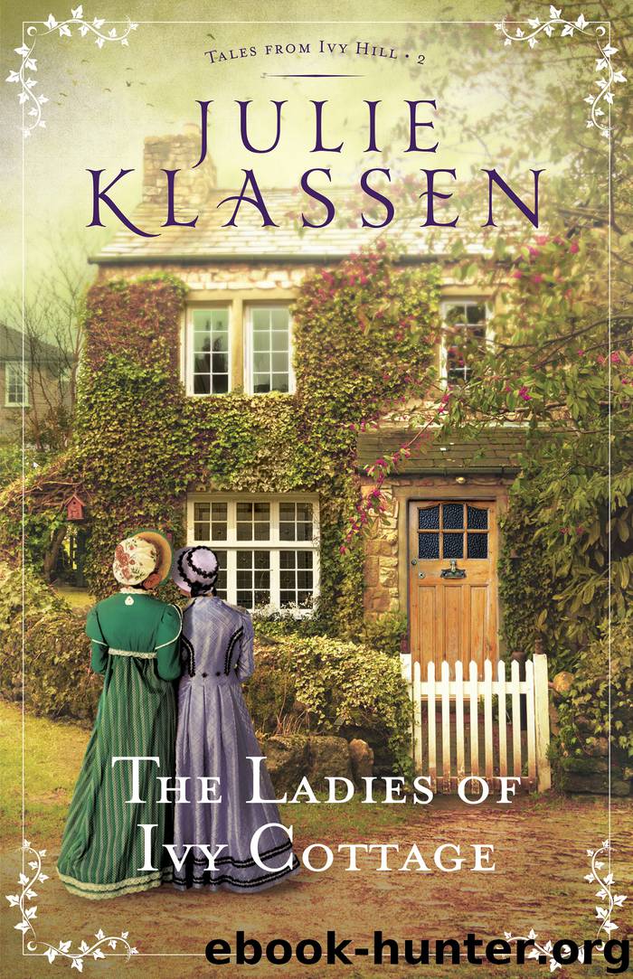 The Ladies of Ivy Cottage by Julie Klassen