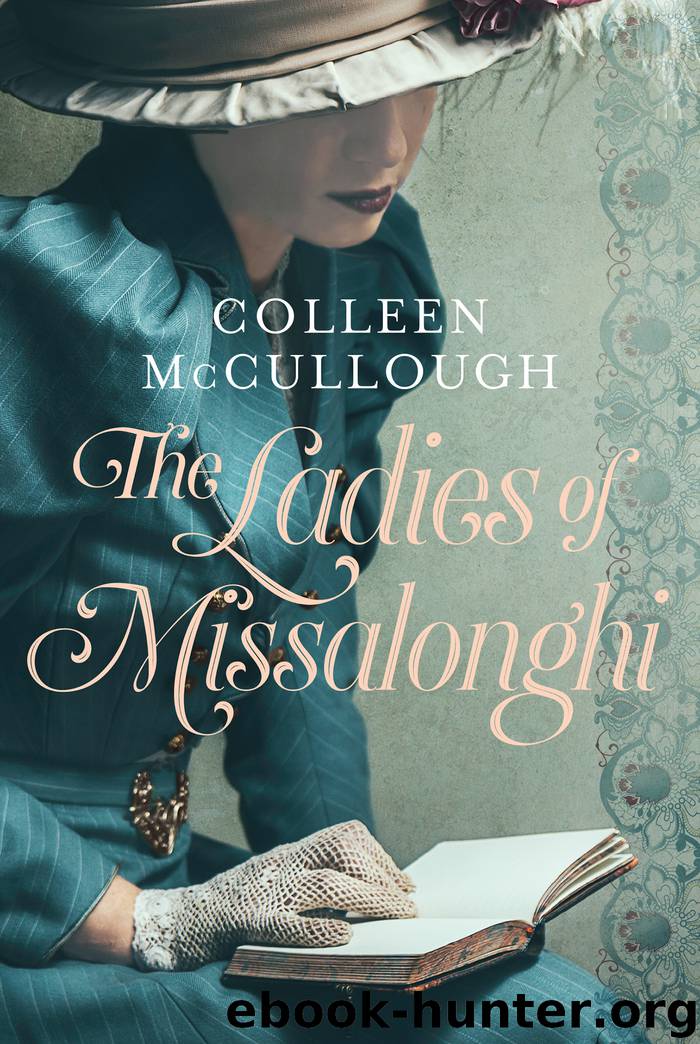 The Ladies of Missalonghi by Colleen McCullough