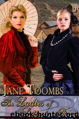 The Ladies of Sutter's Fort by Jane Toombs