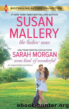 The Ladies' Man & Some Kind of Wonderful by Susan Mallery & Sarah Morgan