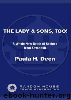 The Lady & Sons, Too! by Paula Deen