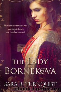 The Lady Bornekova by Sara R. Turnquist