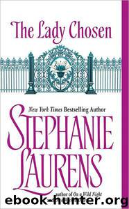 The Lady Chosen by Stephanie Laurens & Jill Tanner