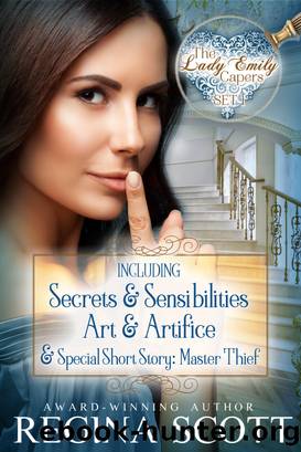 The Lady Emily Capers, Set One by Regina Scott