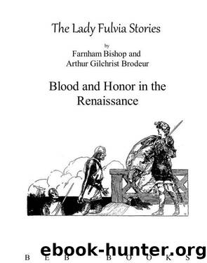 The Lady Fulvia Stories by Bishop & Brodeur