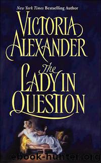 The Lady In Question by Victoria Alexander