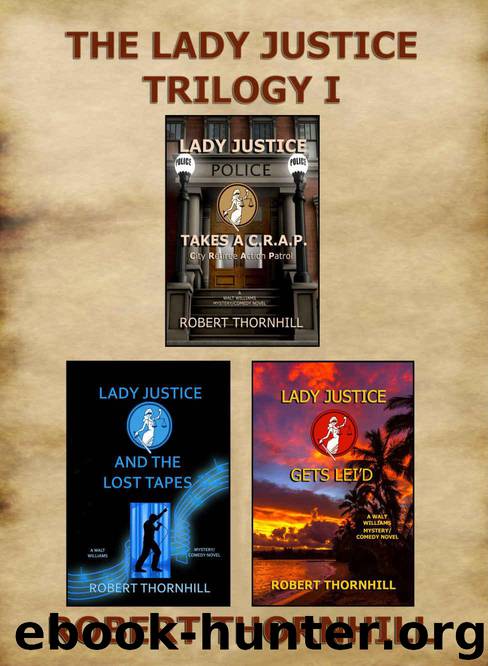 The Lady Justice Trilogy by Thornhill Robert