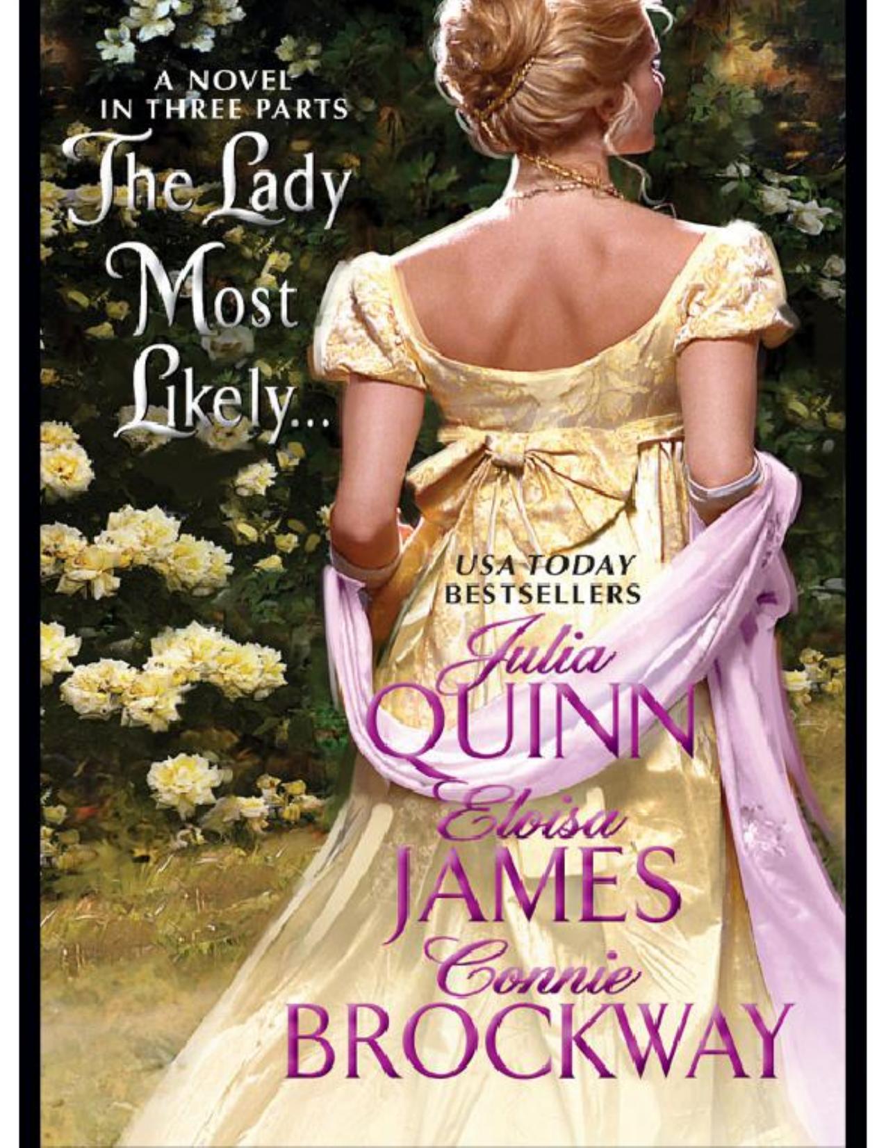 The Lady Most Likely... by Julia Quinn