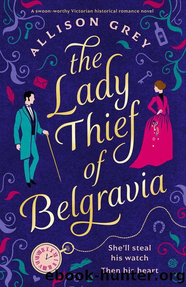 The Lady Thief of Belgravia: A swoon-worthy Victorian historical romance novel by Grey Allison