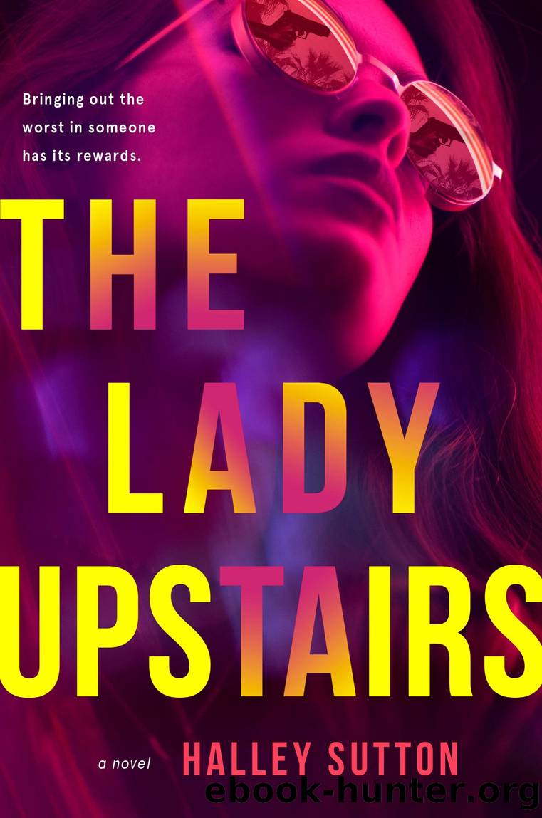 The Lady Upstairs by Halley Sutton