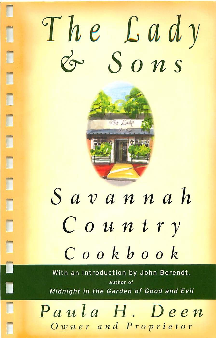 The Lady and Sons Savannah Country Cookbook - Paula Deen by [ebook]