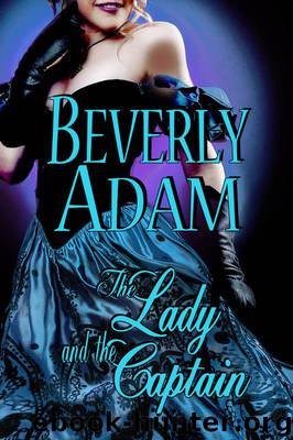 The Lady and the Captain by Beverly Adam