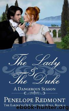 The Lady and the Duke_A Dangerous Season by Penelope Redmont