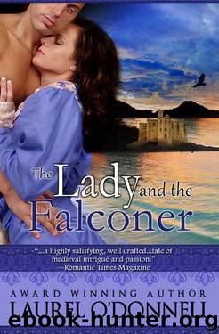 The Lady and the Falconer by Laurel O'Donnell