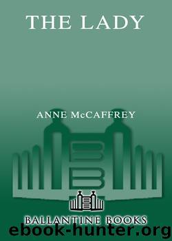 The Lady by Anne McCaffrey