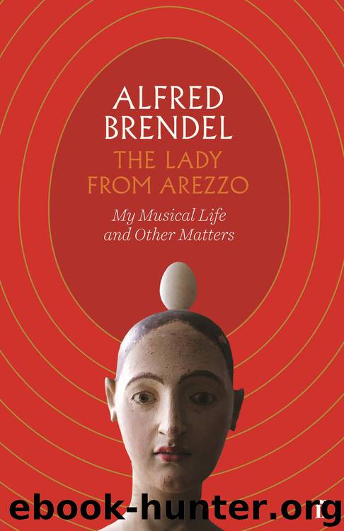 The Lady from Arezzo by Alfred Brendel
