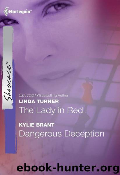 The Lady in Red & Dangerous Deception by Linda Turner